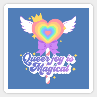 Queer joy is magical Sticker